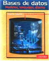 7) Bases de datos: modelos, lenguajes, diseño