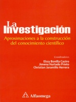 84) La Investigación: aproximaciones a la construcción del conocimiento científico