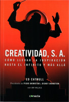 178) Creatividad S.A. Cómo llevar la inspiración hasta el infinito y mas allá