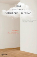 241) Dan-Sha-Ri: Ordena tu vida