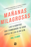 269) Mañanas milagrosas
