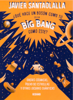 462) ¿Qué hace un Bosón como tú en un Big Bang como éste?