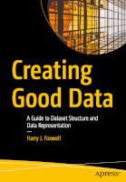 Creating Good Data